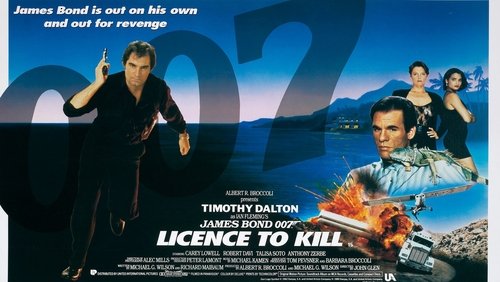 007: Licence To Kill - Điệp Viên 007: Lệnh Hành Quyết - Hình 1