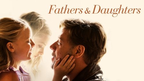 Fathers & Daughters - Cha Và Con Gái - Hình 3