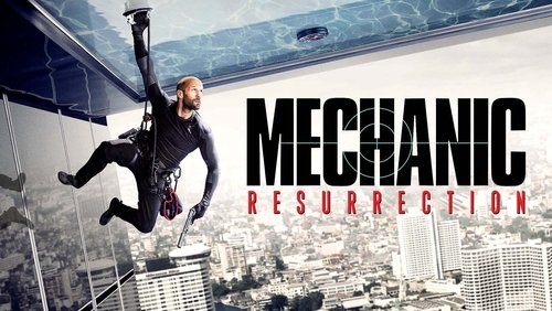 Mechanic: Resurrection - Sát Thủ Thợ Máy: Tái Xuất - Hình 2