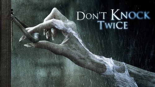 Don't Knock Twice - Đừng Gõ Cửa Hai Lần - Hình 3