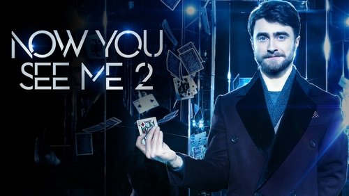 Now You See Me 2 - Phi Vụ Thế Kỉ 2 - Hình 1