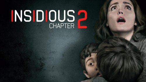 Insidious: Chapter 2 - Quỷ Quyệt 2 - Hình 2