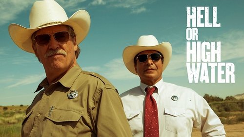 Hell Or High Water - Không Lùi Bước - Hình 3