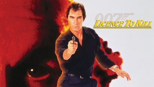 007: Licence To Kill - Điệp Viên 007: Lệnh Hành Quyết - Hình 2