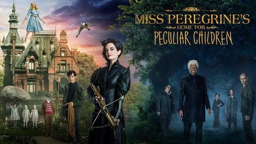 Miss Peregrine's Home for Peculiar Children - Mái Ấm Lạ Kỳ Của Cô Peregrine - Hình 1
