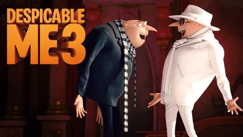 Despicable Me 3 - Kẻ Trộm Mặt Trăng 3 - Hình 1