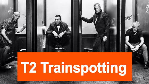 T2 Trainspotting - Lối Sống Trụy Lạc 2 - Hình 3