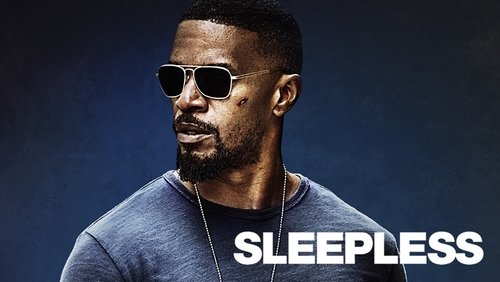 Sleepless - Đột Kích Màn Đêm - Hình 2