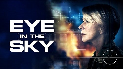 Eye In The Sky - Thiên Nhãn - Hình 2