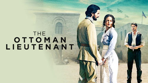 The Ottoman Lieutenant - Sĩ Quan Ottoman - Hình 2