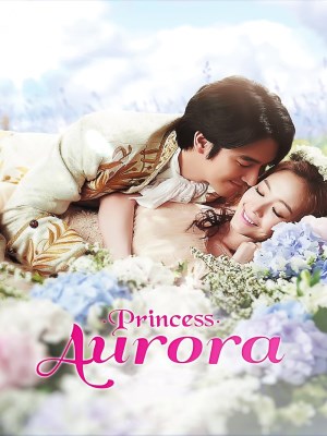 Xem phim Nàng Công Chúa Aurora (2013) Nàng Công Chúa Aurora (2013)