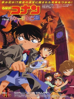 Thám Tử Conan 6: Bóng Ma Phố Baker (2002)