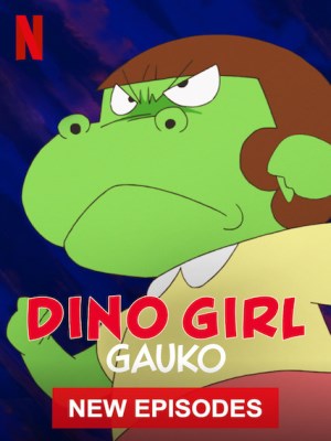 Gauko - Cô Bé Khủng Long (Mùa 2) (2020)