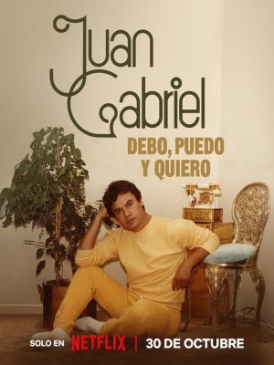 Juan Gabriel: Điều Tôi Phải Làm