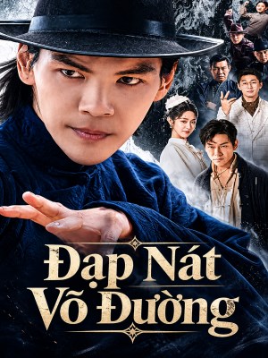 Đạp Nát Võ Đường (2026)