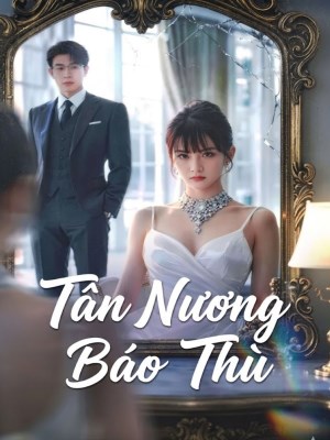 Tân Nương Báo Thù