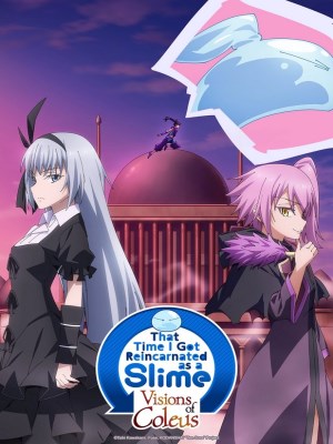 Xem phim Lúc Đó, Tôi Đã Chuyển Sinh Thành Slime (Visions of Coleus OVA) (2023) Lúc Đó, Tôi Đã Chuyển Sinh Thành Slime (Visions of Coleus OVA) (2023)