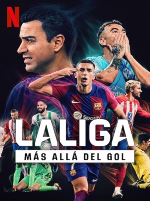 LALIGA: Phía sau bàn thắng (2024)