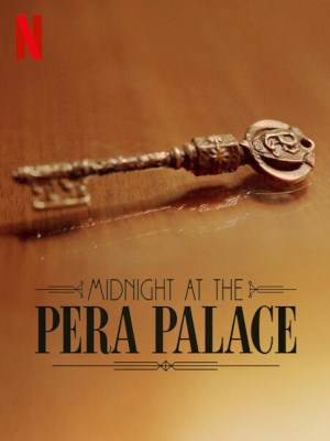 Nửa Đêm Tại Pera Palace (Mùa 1) (2022)