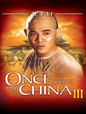 Hoàng Phi Hồng 3: Sư Vương Tranh Bá (1993)